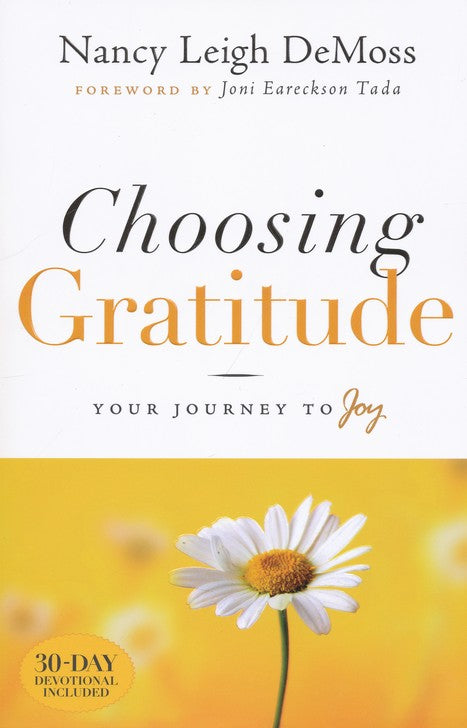 Choosing Gratitude - Nancy Leigh Demoss