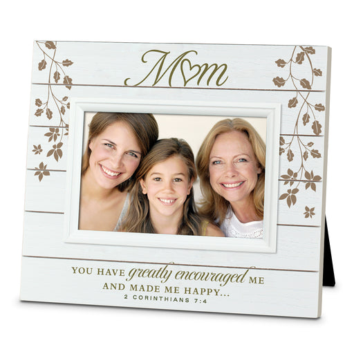 Frame-Mom-You Have Greatly Encouraged Me...