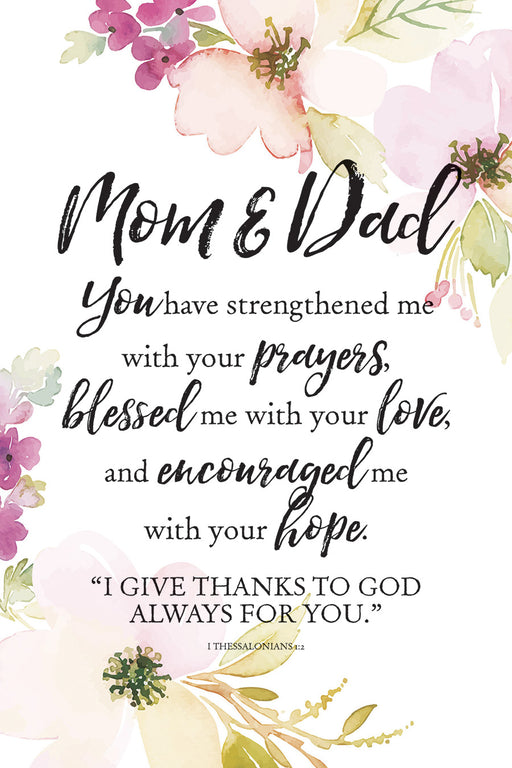 Plaque-Mom and Dad-Strengthened Me