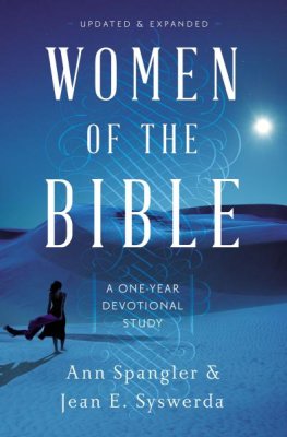 Women of the Bible: A One-Year Devotional Study-Updated and Expanded Edition-Ann Spangler