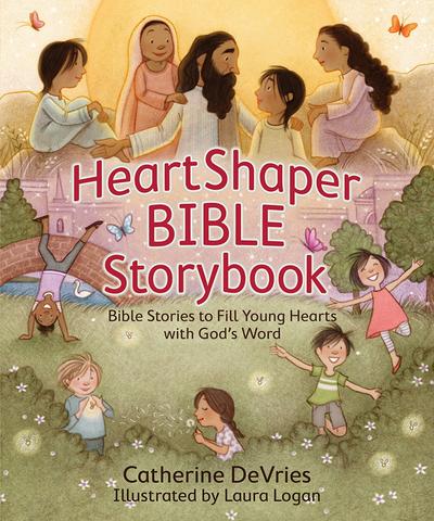 Heart Shaper Bible Storybook - Catherine DeVries