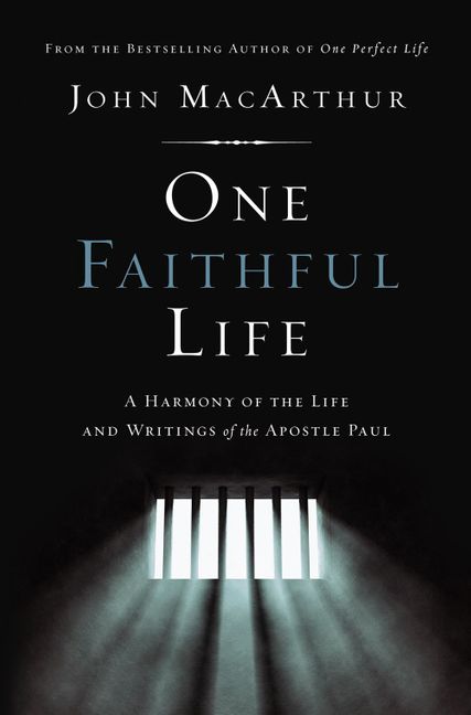 One Faithful Life-John MacArthur
