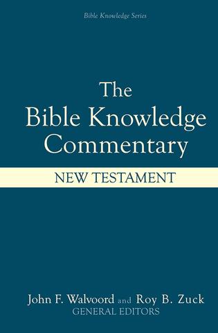 Commentary - Bible Knowledge Commentary New Testament - Walvoord and Zuck