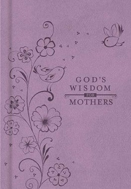 God's Wisdom for Mothers-Jack Countryman