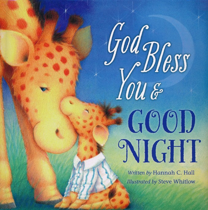 God Bless You & Good Night-Hannah C. Hall-Boardbook