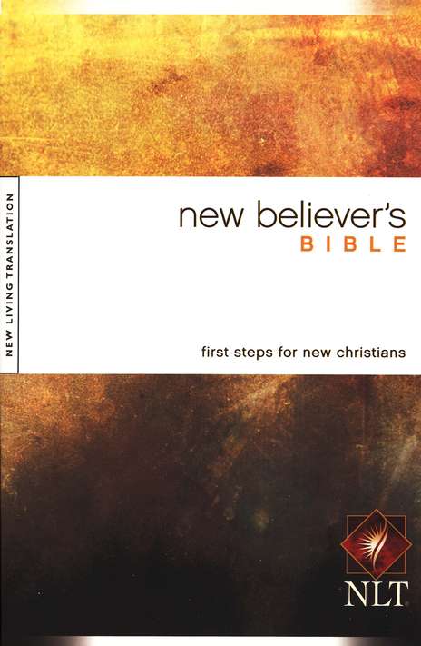 NLT New Believers Bible- Soft Cover