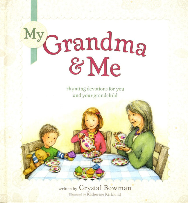 My Grandma and Me-Crystal Bowman-Hard Cover