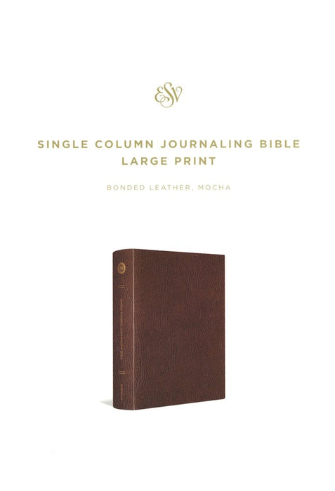 ESV Single Column Journaling Bible-Brown Bonded Leather-Large Print