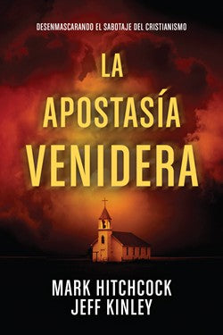 Spanish-Coming Apostasy-Mark Hitchcock