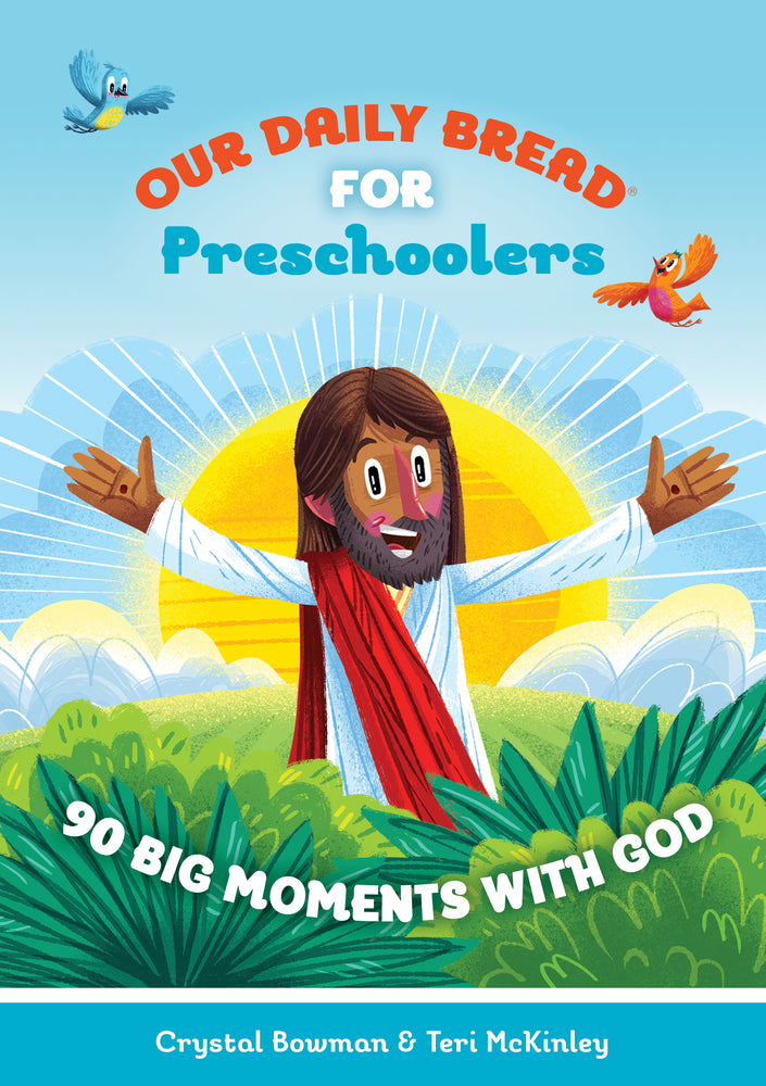 Our Daily Bread For Preschoolers