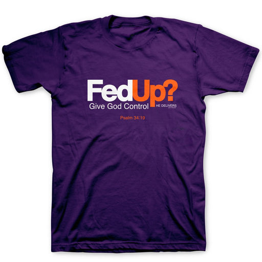 T-Shirt-Fed Up