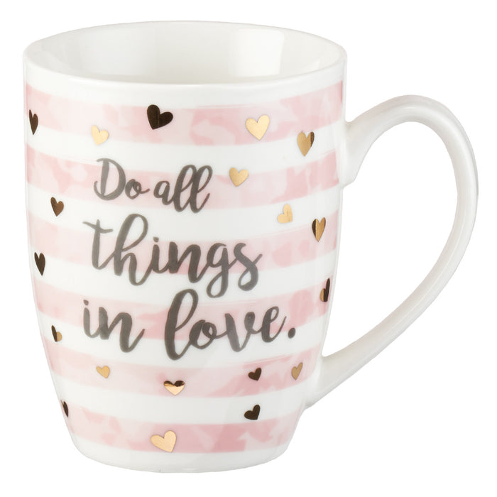 Mug-Do All Things In Love